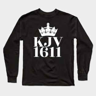 KJV 1611 (with crown) King James Version Long Sleeve T-Shirt